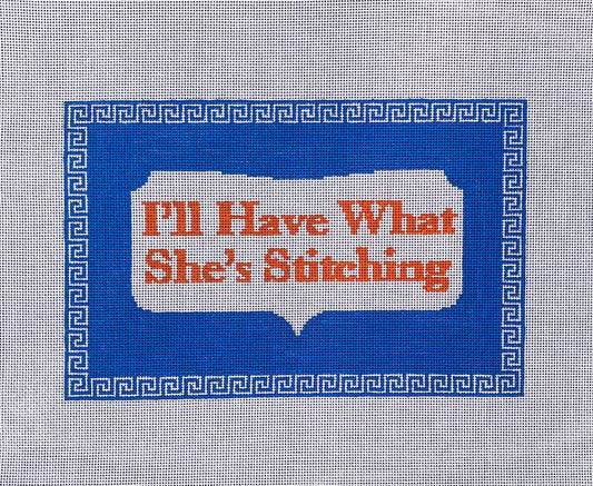 I'll Have What She's Stitching